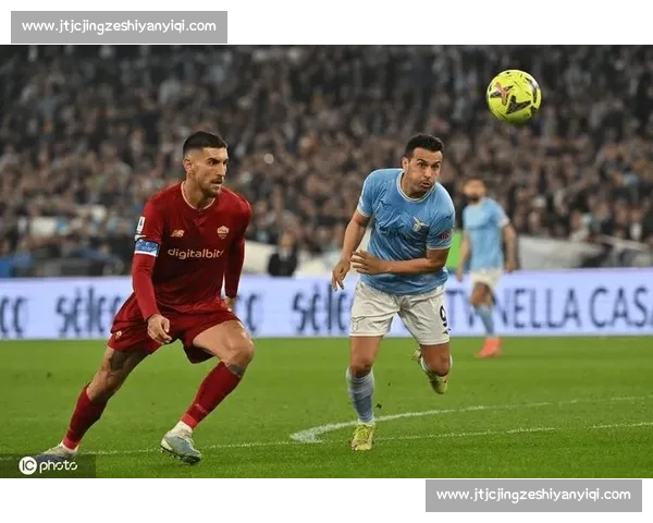 拉齐奥主场迎战佛罗伦萨意甲焦点对决争夺欧战席位关键之战 拉齐奥主场迎战佛罗伦萨意甲焦点对决争夺欧战席位关键之战